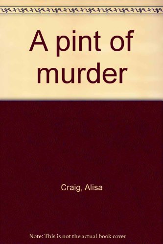 9780896212558: A pint of murder