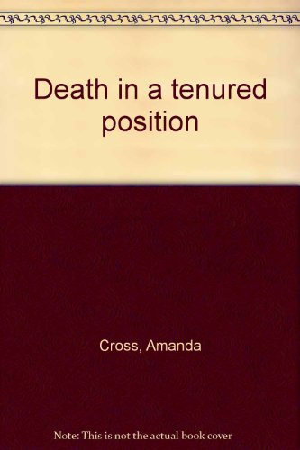 9780896213210: Death in a tenured position