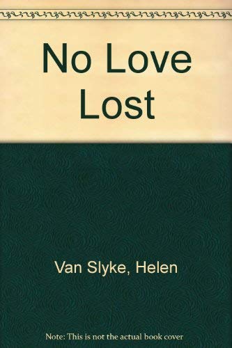 Stock image for No Love Lost for sale by ThriftBooks-Atlanta