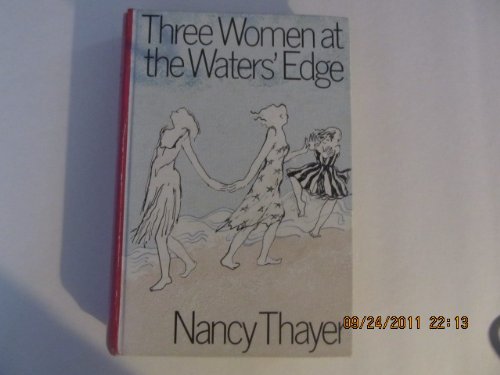 9780896213531: Three Women at the Waters Edge