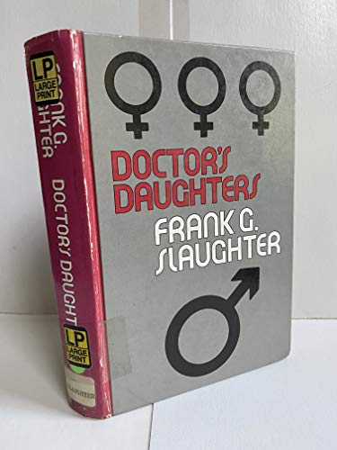 Beispielbild fr Doctor's Daughters zum Verkauf von Better World Books