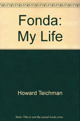 9780896213708: Title: Fonda My life