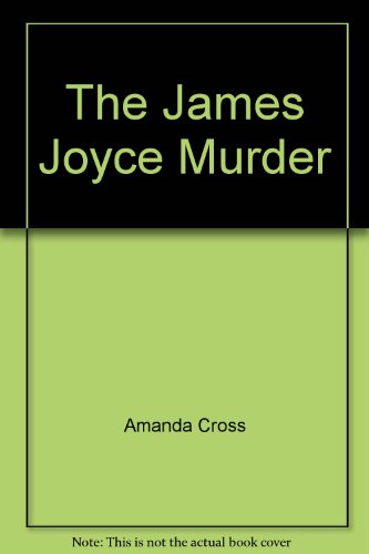 Stock image for The James Joyce Murder for sale by Ergodebooks