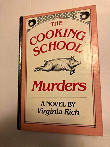 Stock image for The Cooking School Murders for sale by ThriftBooks-Dallas