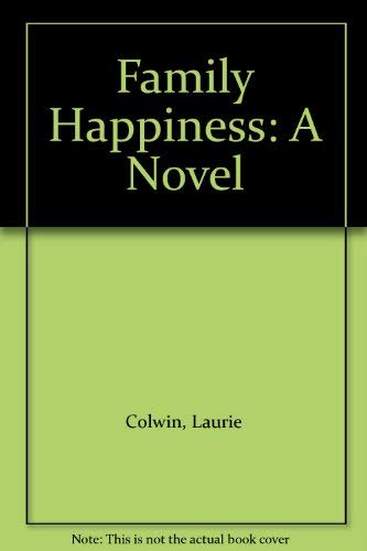 9780896214217: Family Happiness: A Novel