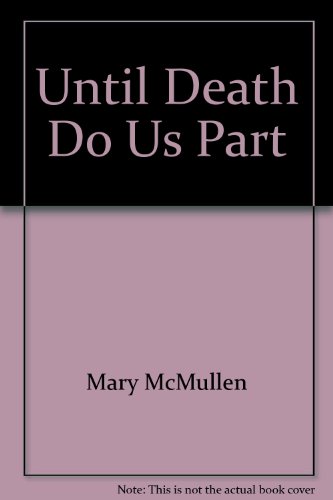 Stock image for Until Death Do Us Part for sale by UHR Books