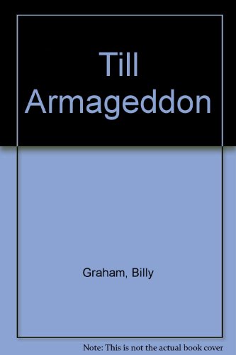 Imagen de archivo de Till Armageddon a la venta por Better World Books