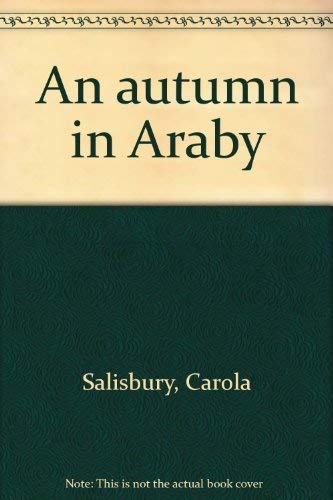 Imagen de archivo de An autumn in Araby [Jan 01, 1983] Salisbury, Carola a la venta por Sperry Books