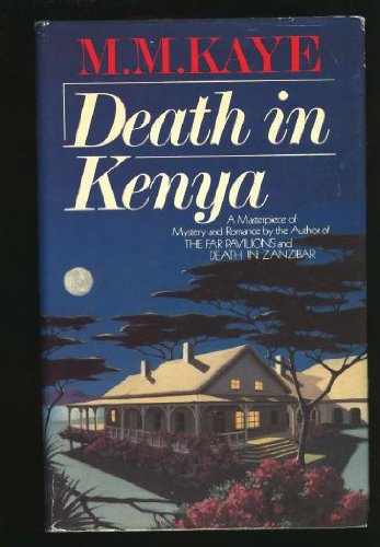 Beispielbild fr Death in Kenya zum Verkauf von Better World Books