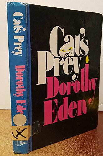 Cat's prey (9780896215986) by Eden, Dorothy