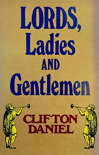 9780896216136: Lords, ladies, and gentlemen: A memoir