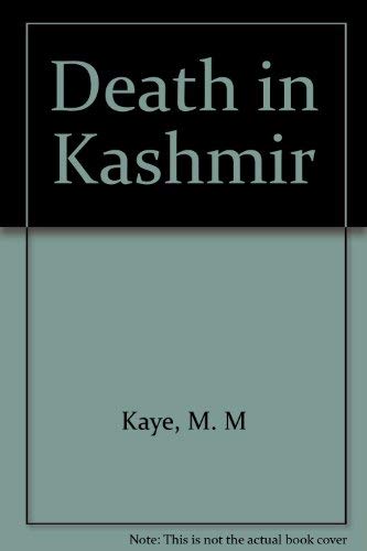 Death in Kashmir (9780896216143) by Kaye, M. M