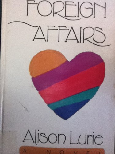 Foreign Affairs (9780896216259) by Lurie, Alison