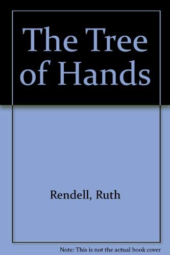 Stock image for The Tree of Hands for sale by Better World Books