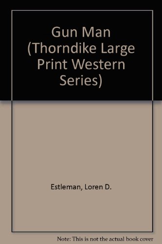 9780896217157: Gun Man (Thorndike Press Large Print Western Series)