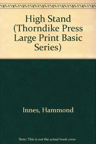 9780896217508: High Stand (Thorndike Press Large Print Basic Series)