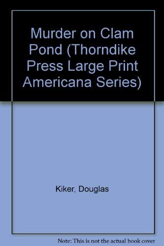 Imagen de archivo de Murder on Clam Pond (Thorndike Press Large Print Americana Series) a la venta por SecondSale