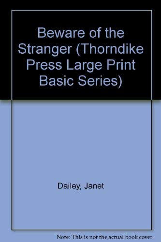Beware of the Stranger (9780896218239) by Dailey, Janet