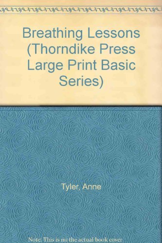 Beispielbild fr Breathing Lessons (Thorndike Press Large Print Basic Series) zum Verkauf von Irish Booksellers