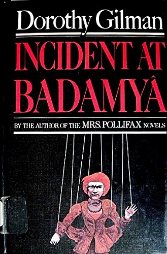 Stock image for Incident at Badamya : A Novel for sale by Better World Books