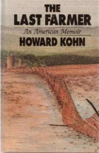 Beispielbild fr The Last Farmer: An American Memoir (Thorndike Press Large Print Americana Series) zum Verkauf von ThriftBooks-Atlanta