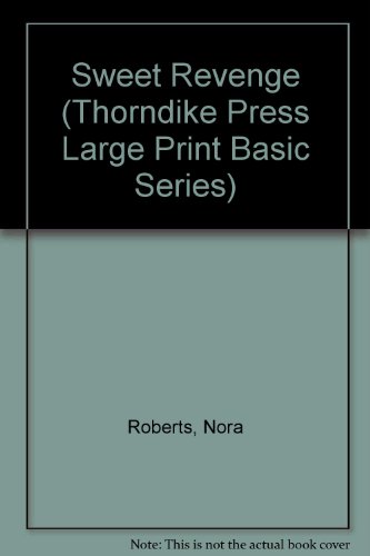9780896219137: Sweet Revenge (Thorndike Press Large Print Basic Series)