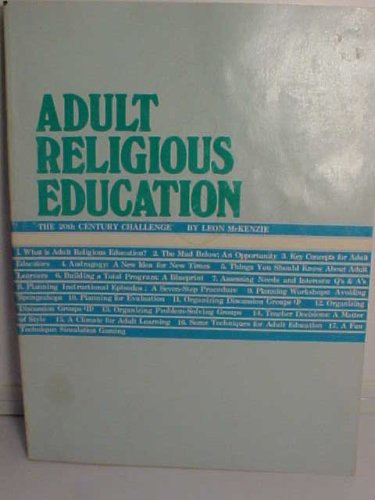 Beispielbild fr Adult Religious Education zum Verkauf von Better World Books: West