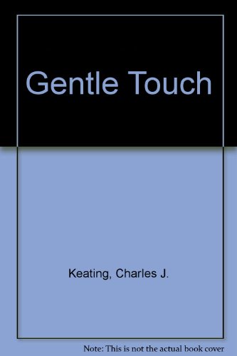 Beispielbild fr The Gentle Touch zum Verkauf von ThriftBooks-Dallas