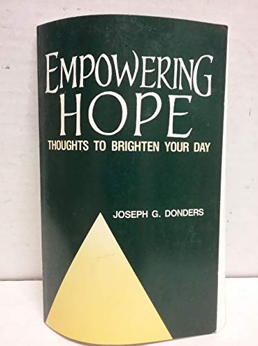 Imagen de archivo de Empowering Hope a la venta por Better World Books