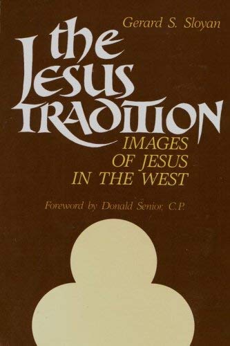 Stock image for The Jesus Tradition: Images of Jesus in the West for sale by SecondSale