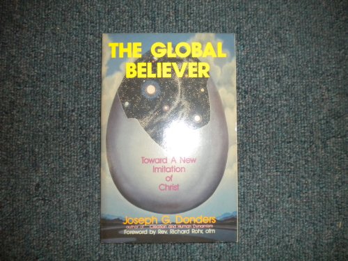 9780896222946: Global Believer: Toward a New Imitation of Christ