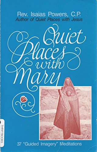 Beispielbild fr Quiet Places With Mary zum Verkauf von SecondSale