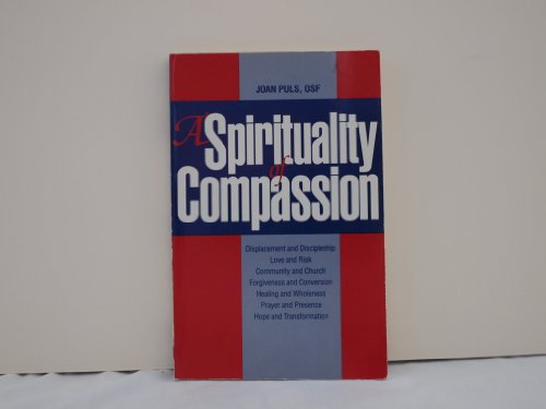 Stock image for A Spirituality of Compassion for sale by Wonder Book