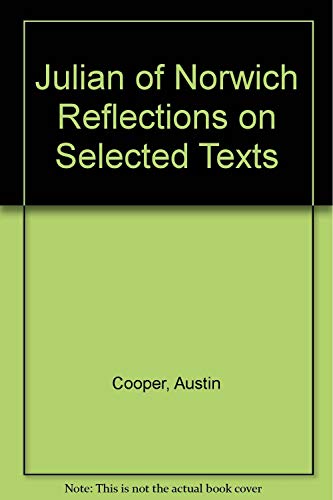 9780896223660: Julian of Norwich Reflections on Selected Texts