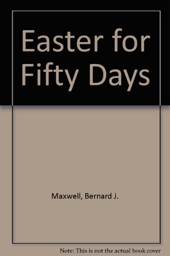 Beispielbild fr Easter for Fifty Days zum Verkauf von Tall Stories BA