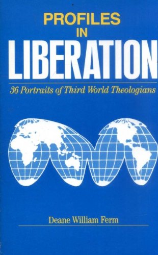 Stock image for Profiles in Liberation : 26 Portraits of Third World Theologians for sale by Better World Books