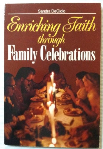 9780896223813: Enriching Faith Through Family Celebrations