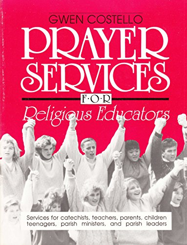 9780896223905: Prayer Services for Religious Educators