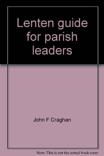 9780896224551: Lenten guide for parish leaders: To enrich the liturgy of the Word