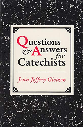Beispielbild fr Questions and Answers for Catechists zum Verkauf von Wonder Book