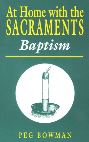 9780896224780: Baptism (At home with the sacraments)