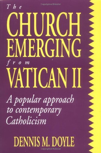 9780896225077: The Church Emerging from Vatican II: A Popular Approach to Contemporary Catholicism