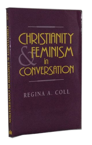 Imagen de archivo de Christianity and Feminism in Conversation a la venta por Better World Books