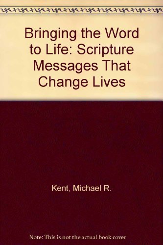 9780896226395: Bringing the Word to Life: Scripture Messages That Change Lives