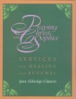 9780896226975: Services for Healing and Renewal: Praying With Christ-Sophia