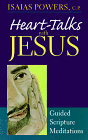 Beispielbild fr Heart Talks with Jesus: Guided Scripture Meditations zum Verkauf von WorldofBooks
