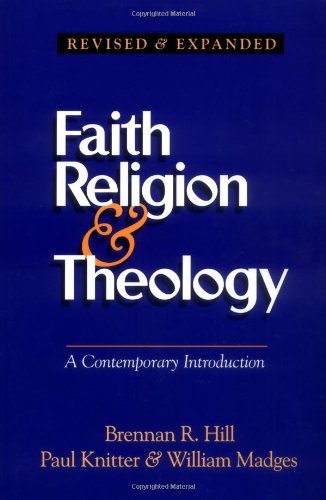 Beispielbild fr Faith, Religion, and Theology : A Contemporary Introduction zum Verkauf von Better World Books