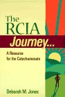Stock image for The RCIA Journey : A Resource for the Catechumenate for sale by Better World Books: West