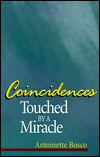 Stock image for Coincidences Touched by a Mira for sale by SecondSale