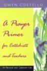 9780896229228: Prayer Primer for Catechists and Teachers: For Personal and Classroom Use